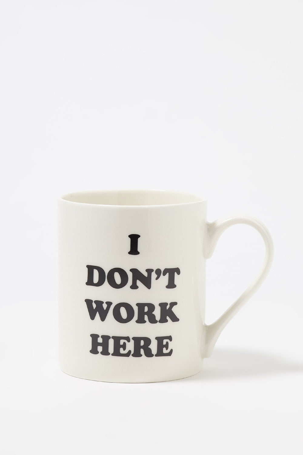Women Ceramic I Don't Work Here Graphic Mug White